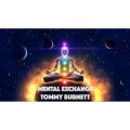 Mental Exchange by Tommy Burnett